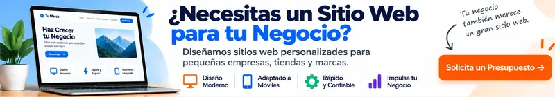 ¿Necesitas un sitio web para tu negocio? Solicita un presupuesto